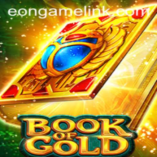Explore the Mysteries of Eon Game's BookofGold