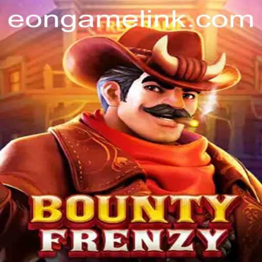 Discover the Thrills of BountyFrenzy: A Deep Dive into the Eon Game Adventure