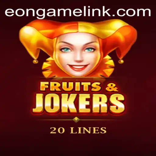 Exploring the Exciting World of FruitsAndJokers20: A Closer Look at the New Eon Game