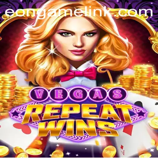 Discover the Thrills of VegasRepeatWins: The Ultimate Eon Game Experience