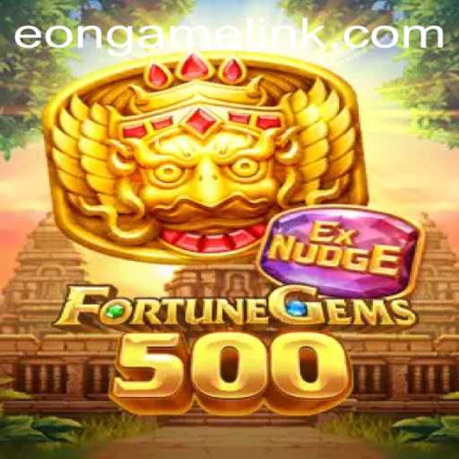 Discovering 'FortuneGems500' by Eon Game: A Comprehensive Guide