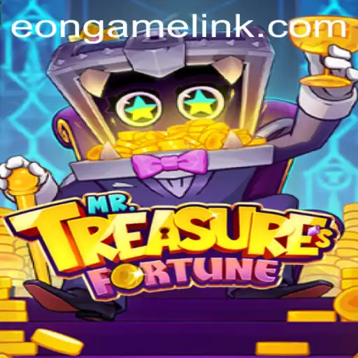 The Captivating World of MrTreasuresFortune: A Comprehensive Guide