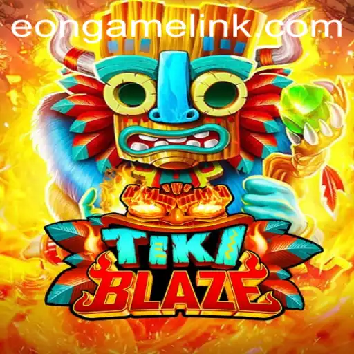 Discover the Exciting World of TikiBlaze: A New Gaming Sensation by Eon Game