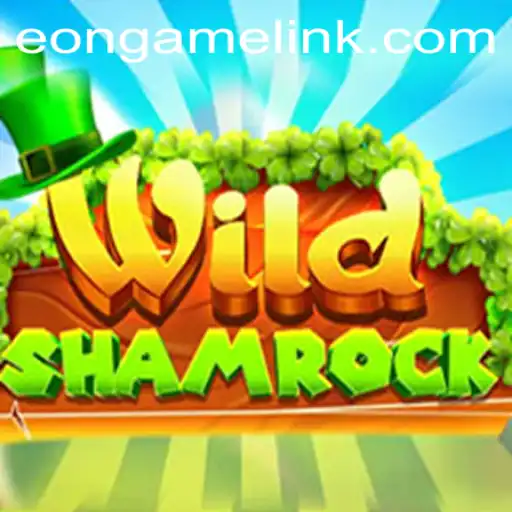 WildShamrock: An Eon Game Adventure