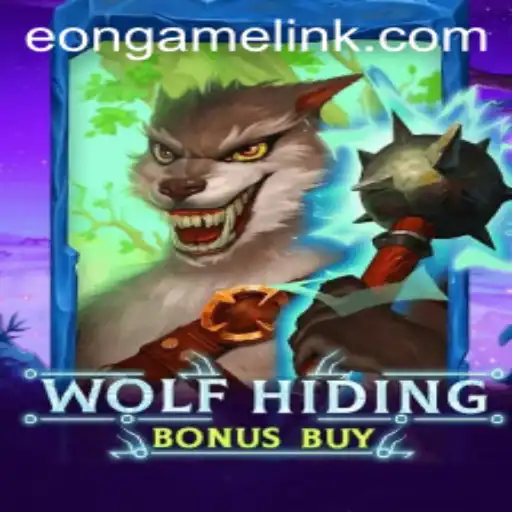 Exploring the Thrills of WolfHidingBonusBuy - An Eon Game Adventure